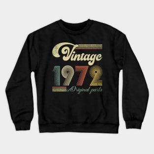 Retro Vintage 1972 52nd Birthday Gift Men Women 52 Years Old Crewneck Sweatshirt